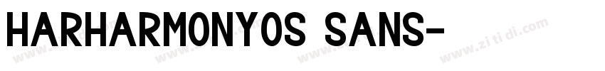 harharmonyos sans字体转换 harharmonyos sans字体转换